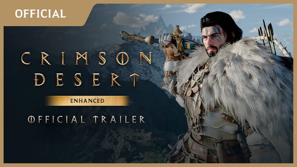 Poster frame from the official Crimson Desert Enhanced announcement trailer showing Kliff against a Pywel skyline.